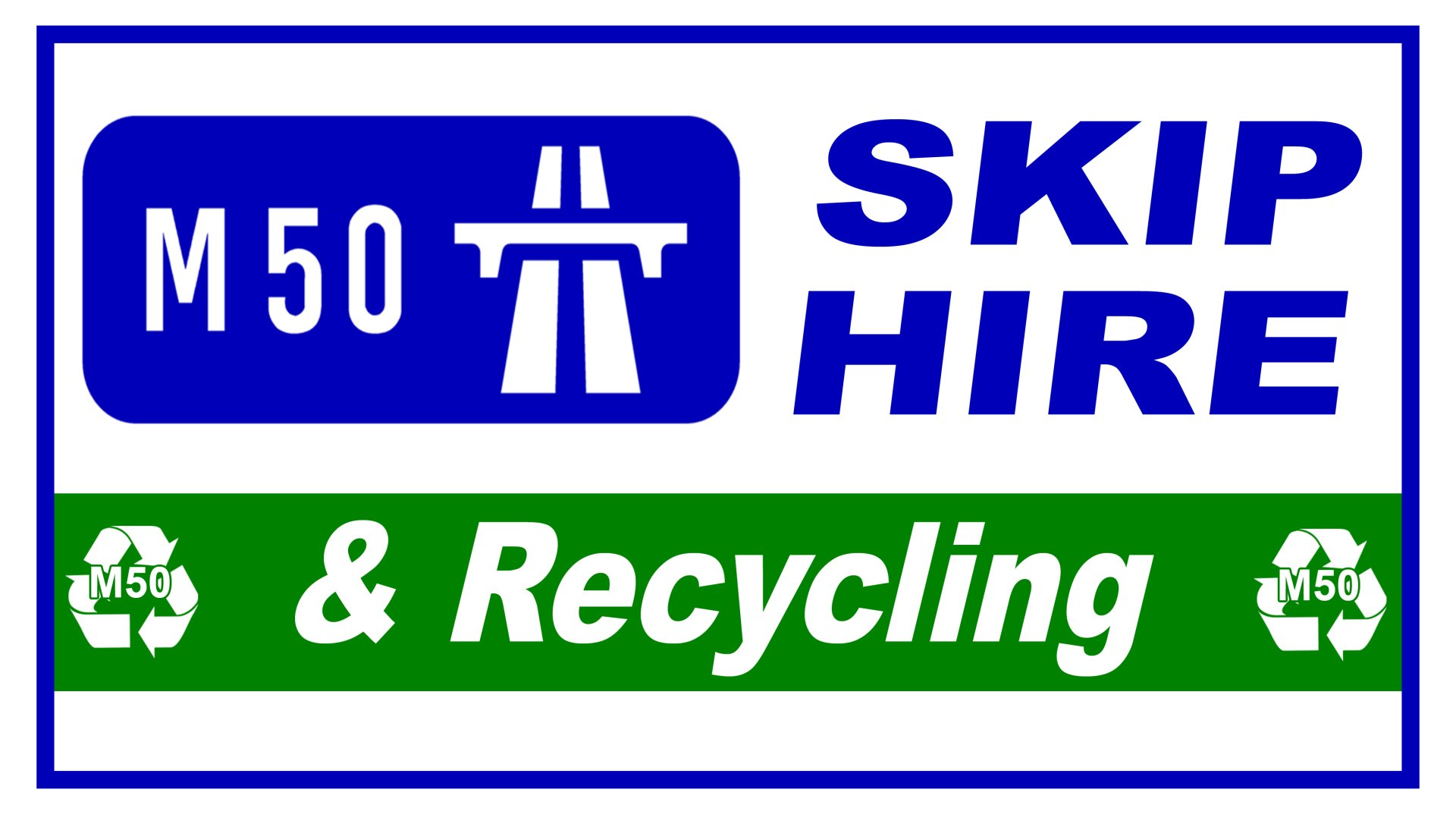 M50 Skip Hire